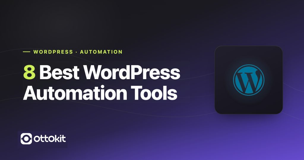 8 best wordpress automation tools 1