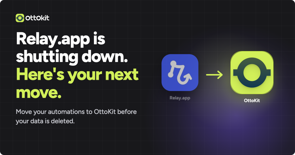 Relay.app to OttoKit migration